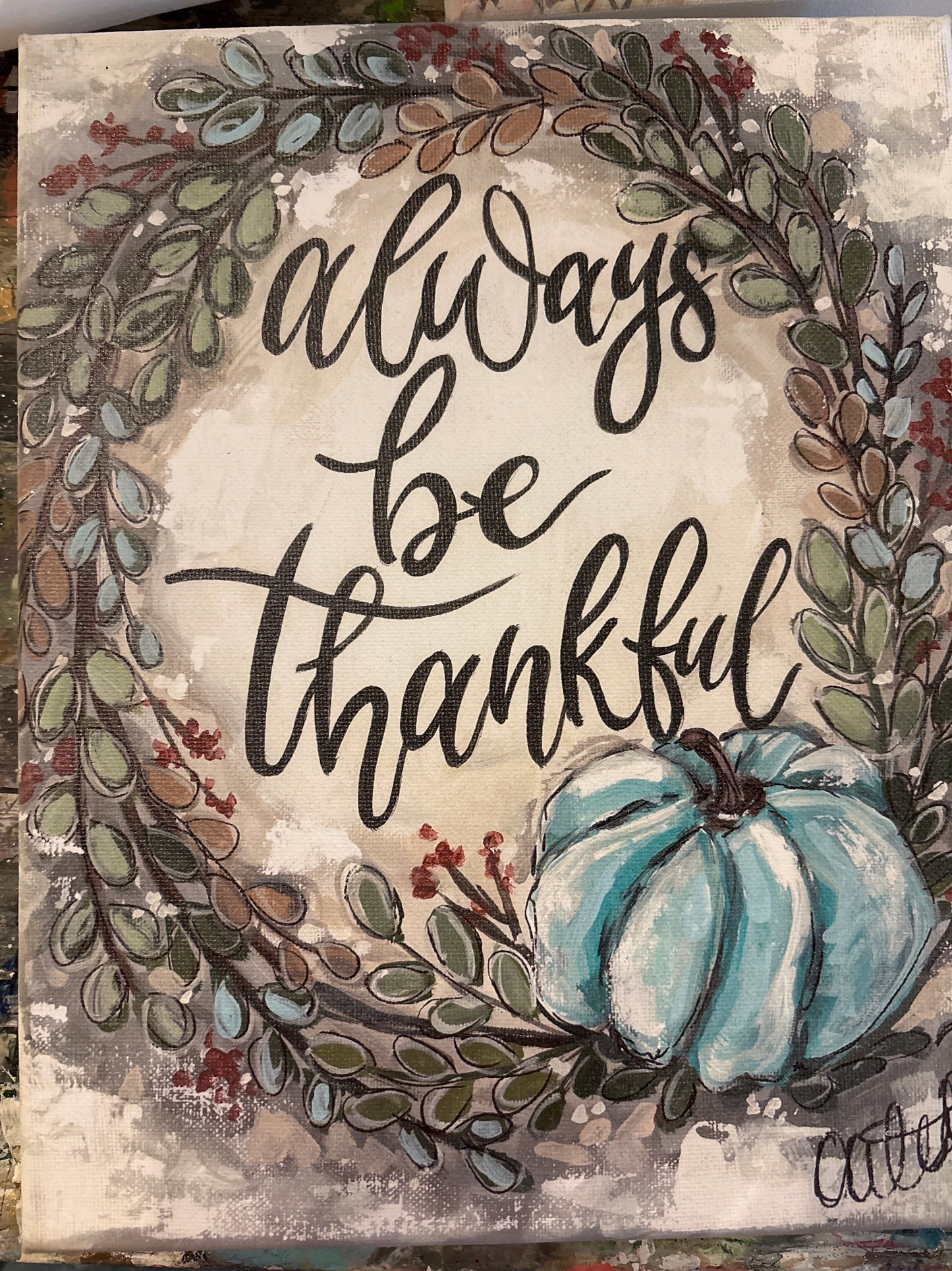 Always Be Thankful Canvas Print